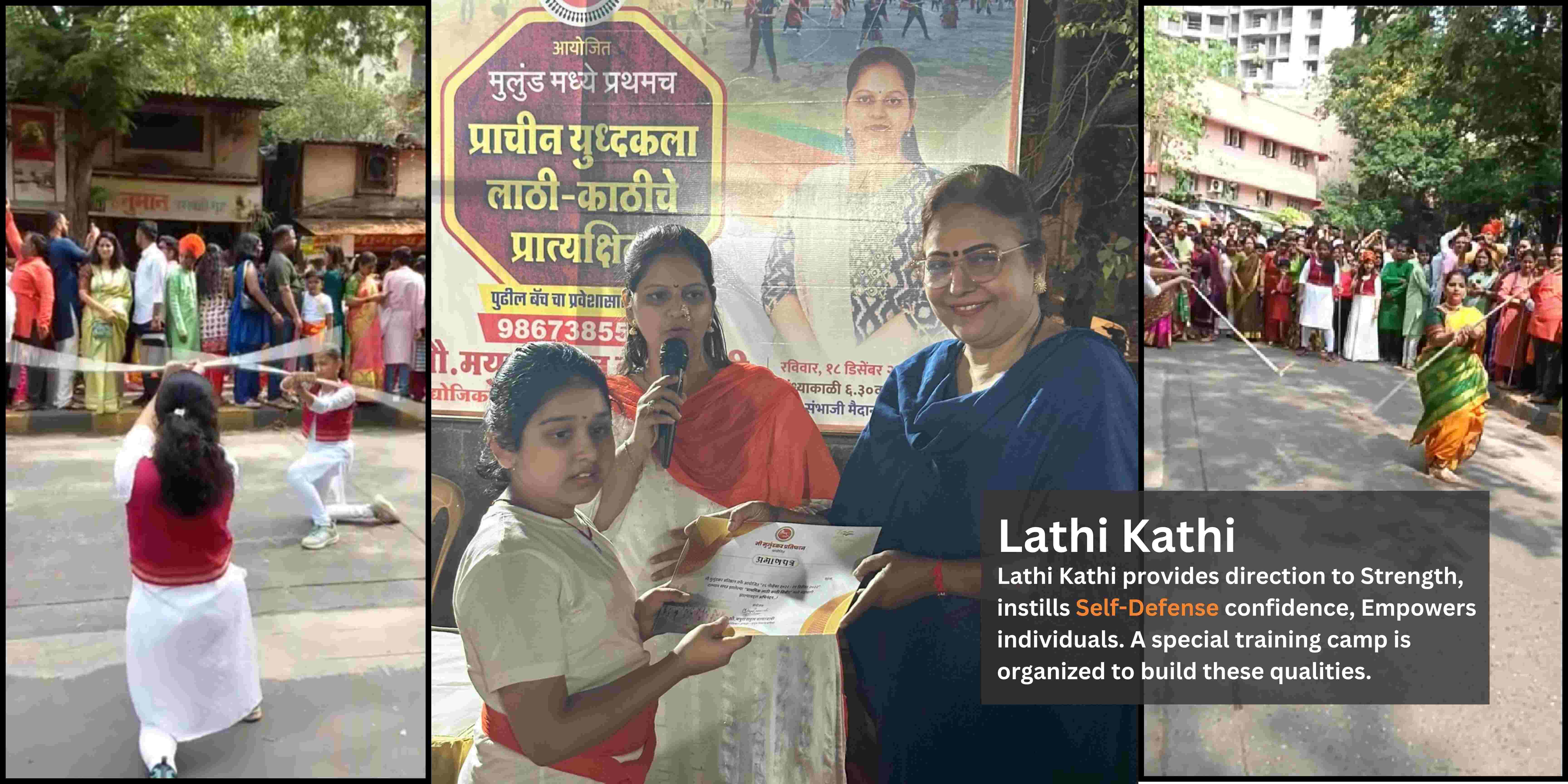 Mee Mulundkar Self Defence Lathi Kathi provided direction to strength, instills self-defense confidence, and empowers individuals.